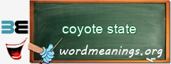 WordMeaning blackboard for coyote state